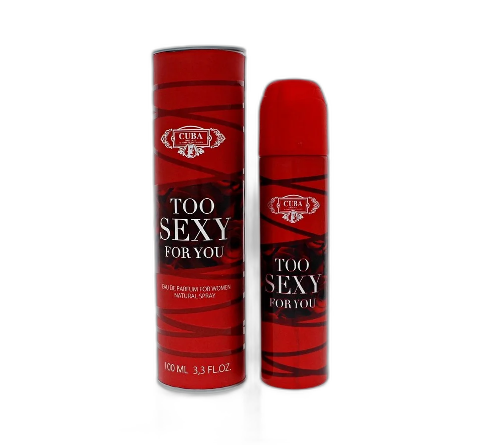 Too Sexy for You